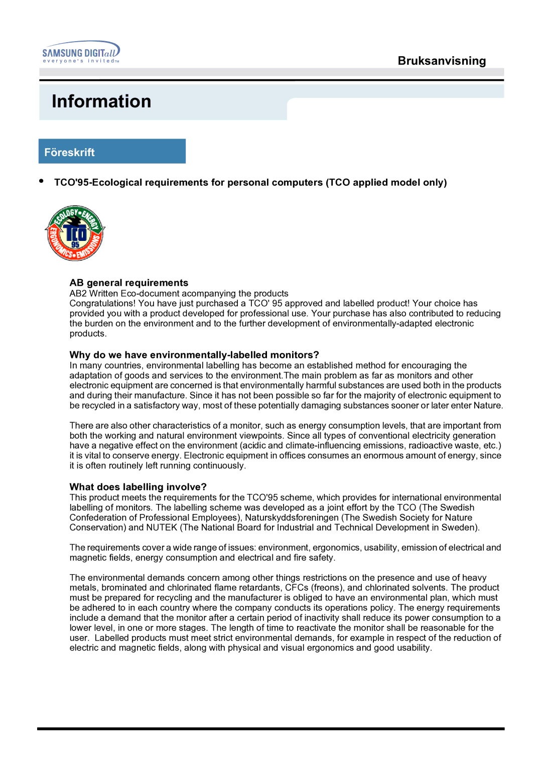 Samsung MO17ESZSZ/EDC, MO17PSZS/EDC manual Why do we have environmentally-labelled monitors?, What does labelling involve? 