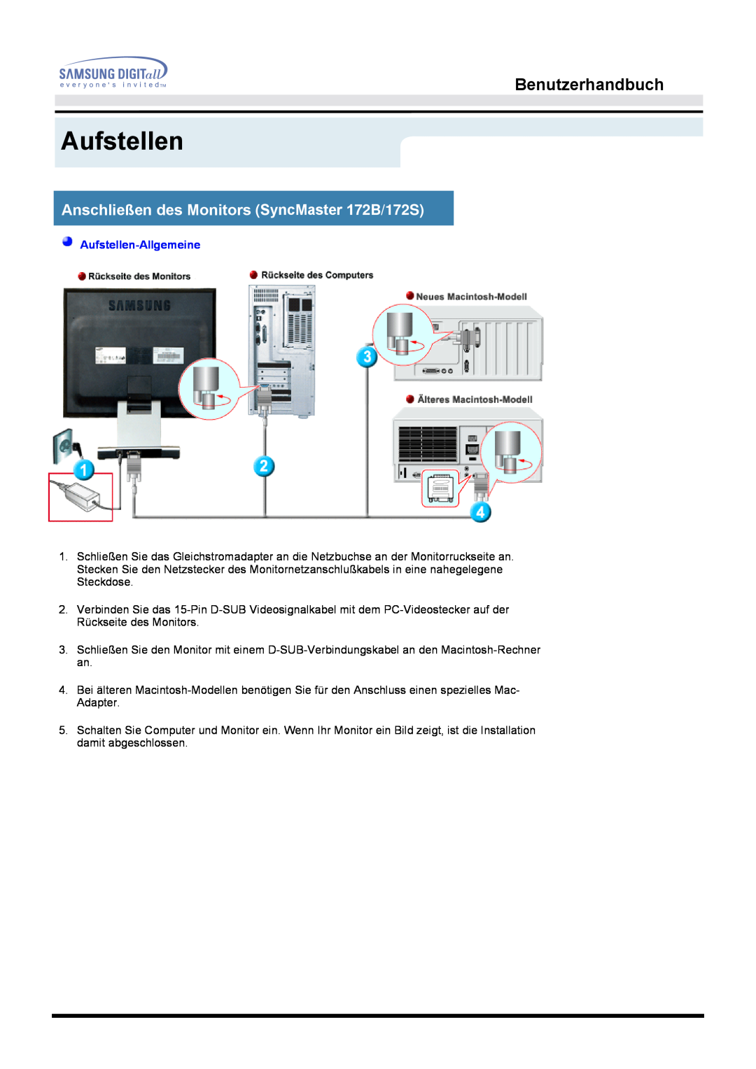 Samsung MO17ESDSZ/EDC manual Anschließen des Monitors SyncMaster 172B/172S, Benutzerhandbuch, Aufstellen-Allgemeine 