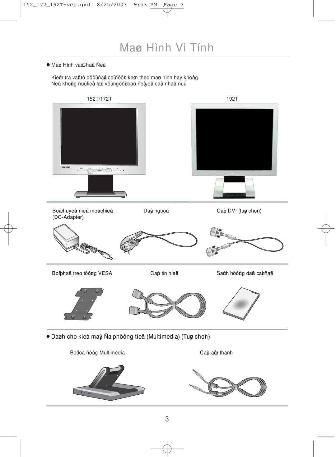 Samsung MO17PSDS/VNT, MO17PSDSV/VNT, MO19PSDSV/VNT manual Maøn Hình Vi Tính, Daây nguoàn 