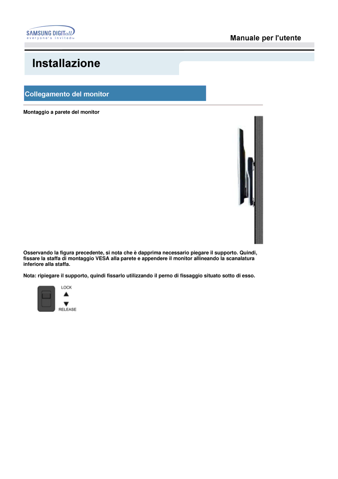 Samsung MO19ESDS/EDC, MO19PSZS/EDC, MO19ESZS/EDC manual Installazione 