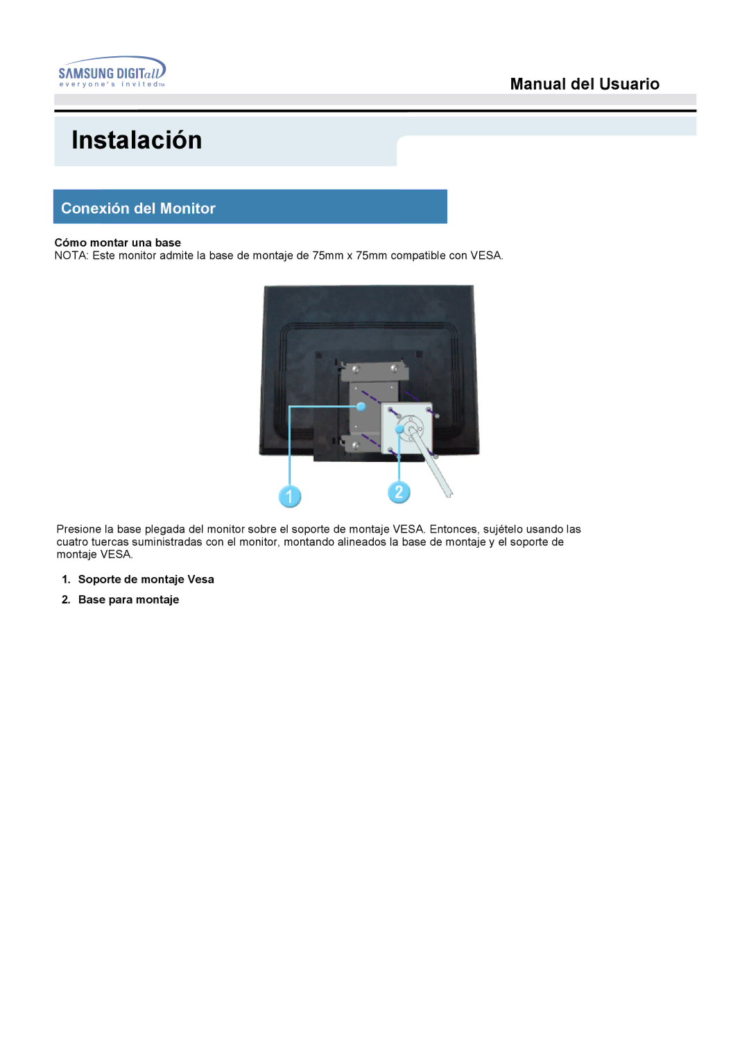 Samsung MO19ESZS/EDC, MO19PSZS/EDC, MO19ESDS/EDC manual Cómo montar una base, Soporte de montaje Vesa Base para montaje 