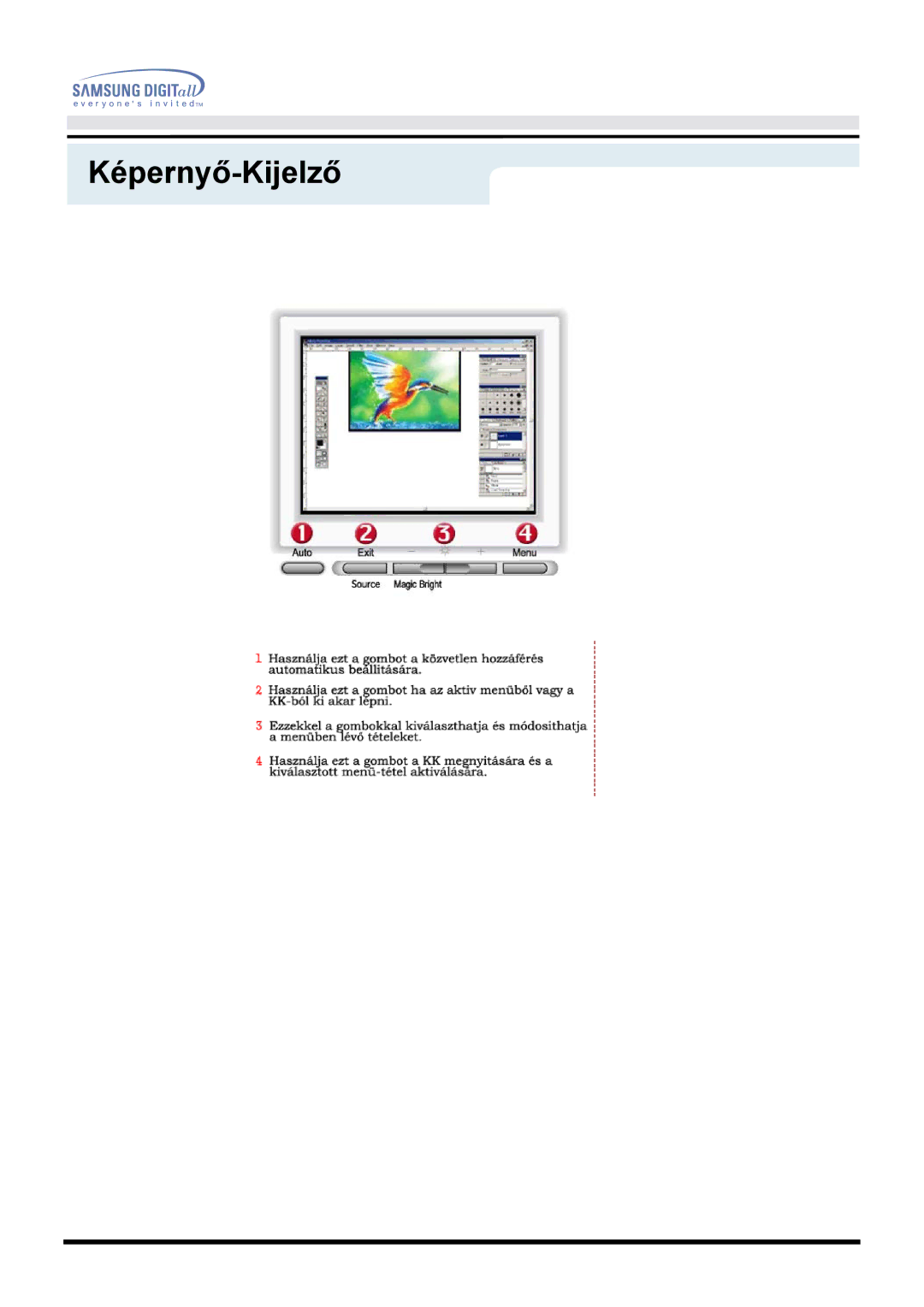 Samsung MO19ESDS/EDC, MO19PSZS/EDC, MO19PSDS/EDC manual Képernyő-Kijelző 