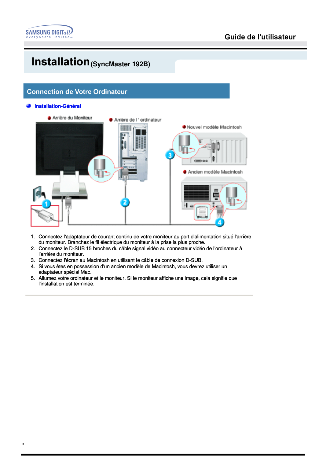 Samsung MO19ESZS InstallationSyncMaster 192B, Connection de Votre Ordinateur, Guide de lutilisateur, Installation-Général 