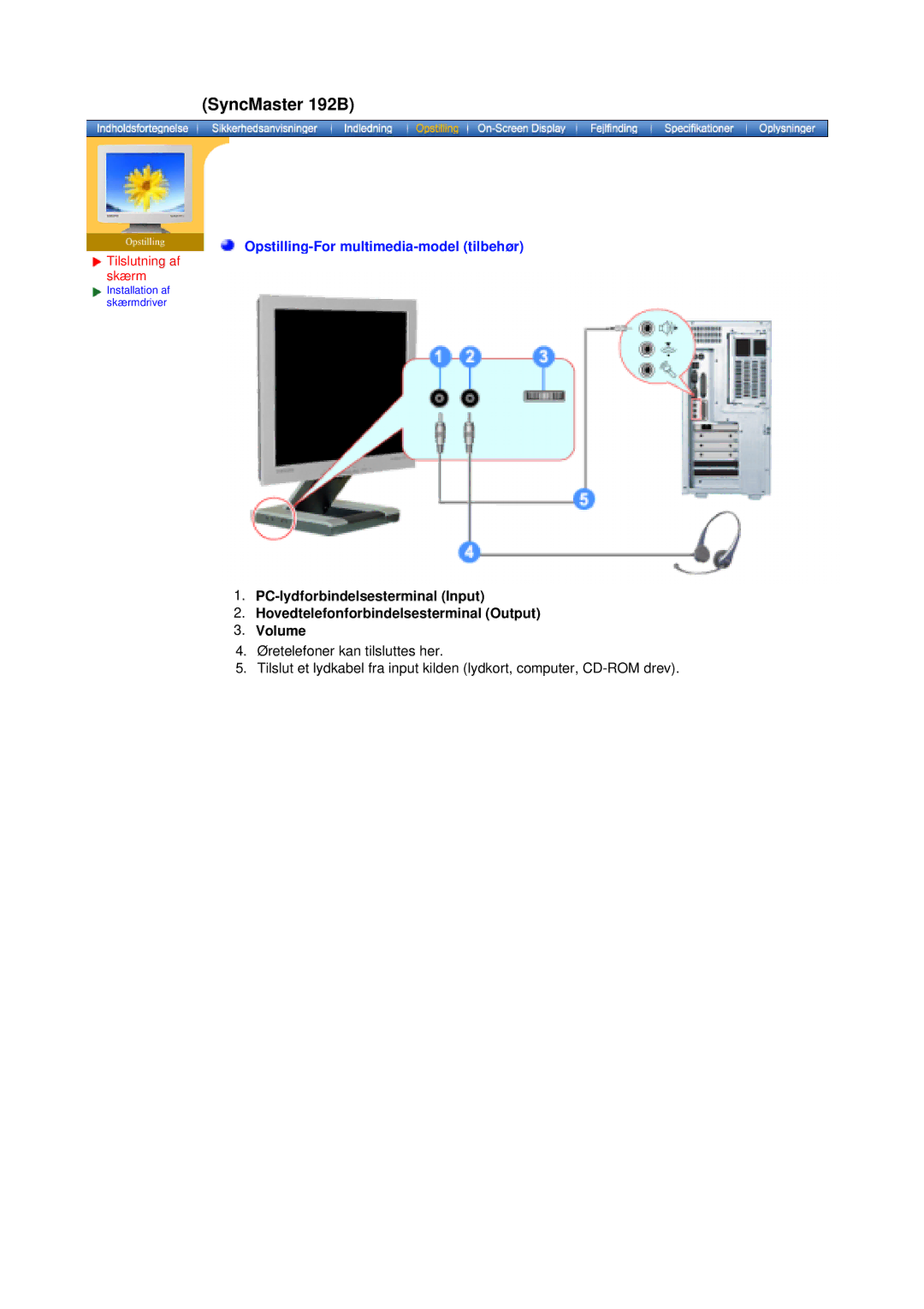 Samsung MO19PSZS/EDC manual Opstilling-For multimedia-model tilbehør 