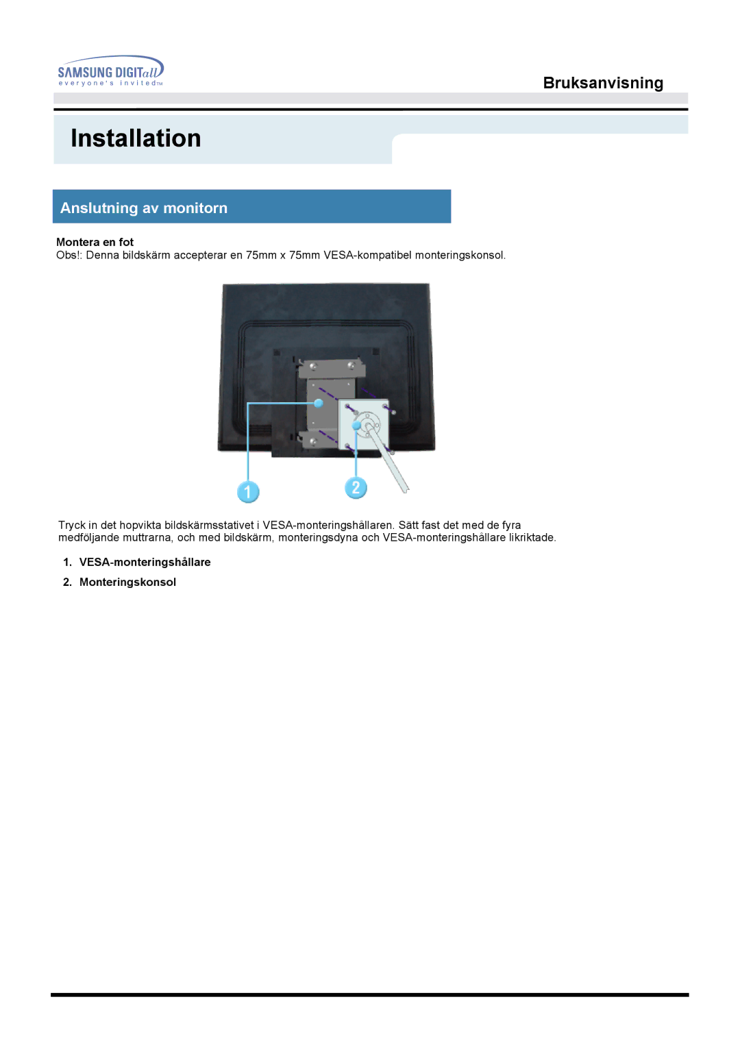 Samsung MO19PSZS/EDC manual Montera en fot, VESA-monteringshållare Monteringskonsol 