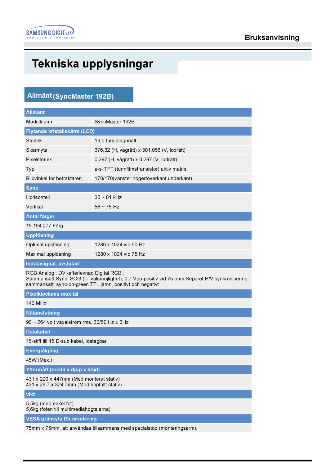 Samsung MO19PSZS/EDC manual Tekniska upplysningar, Allmänt SyncMaster 192B 