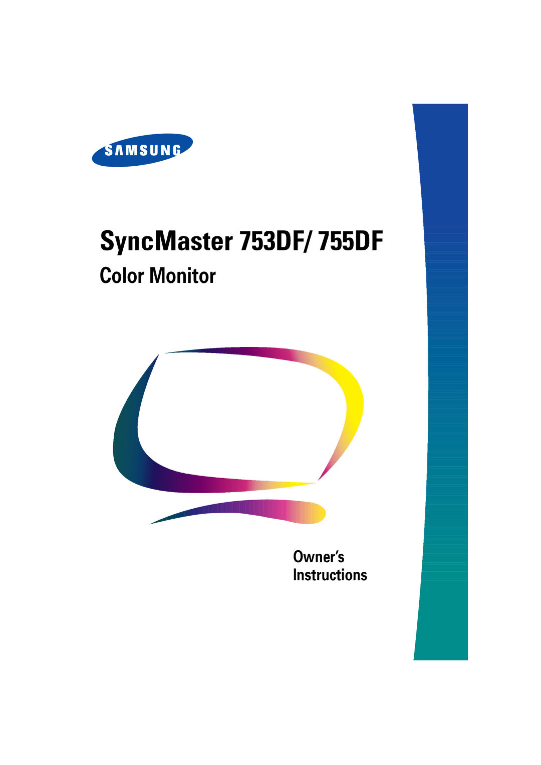 Samsung Model 753DF manual SyncMaster 753DF/ 755DF 