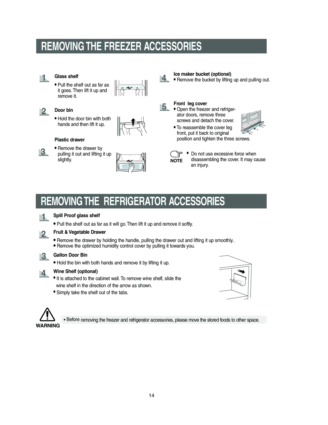 Samsung Model RS27KLMR owner manual Removing the Freezer Accessories, Removingthe Refrigerator Accessories 