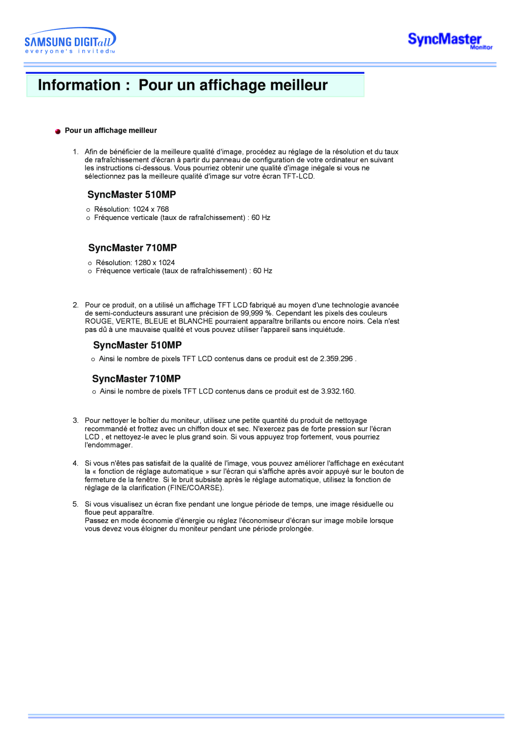 Samsung manual Information Pour un affichage meilleur, SyncMaster 510MP, SyncMaster 710MP 