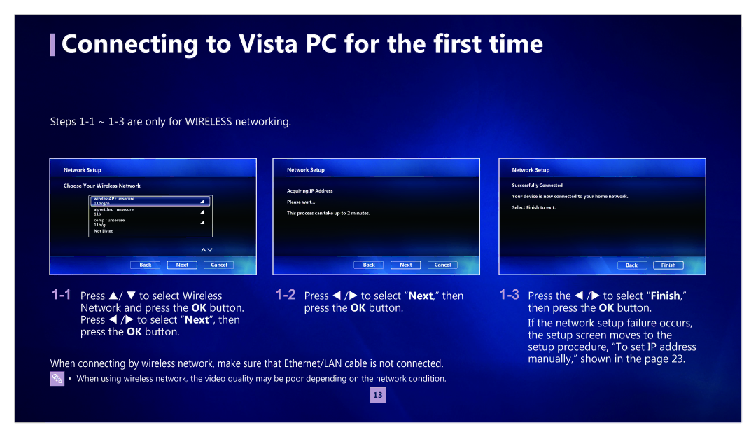 Samsung MR-00EA1 Steps 1-1 ~ 1-3 are only for Wireless networking, 2Press  / to select Next, then press the OK button 