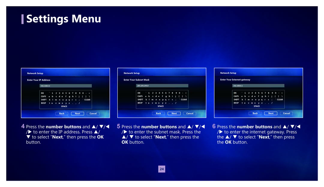 Samsung MR-00EA1 warranty Network Setup Enter Your IP Address, Back Next Cancel Network Setup Enter Your Subnet Mask 