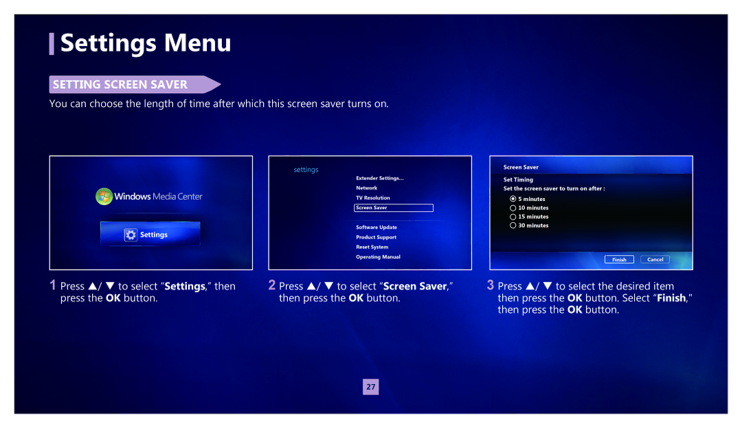 Samsung MR-00EA1 SEtting sCrEEn saVEr, Press /  to select settings, then, Press the oK button Then press the oK button 