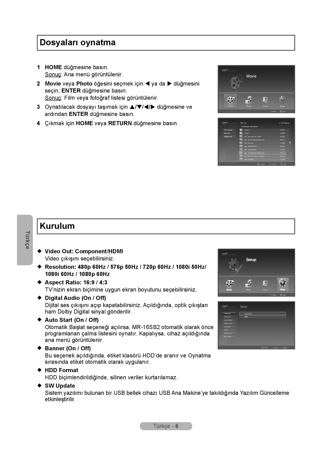 Samsung MR-16SB2 manual Dosyaları oynatma, Kurulum 