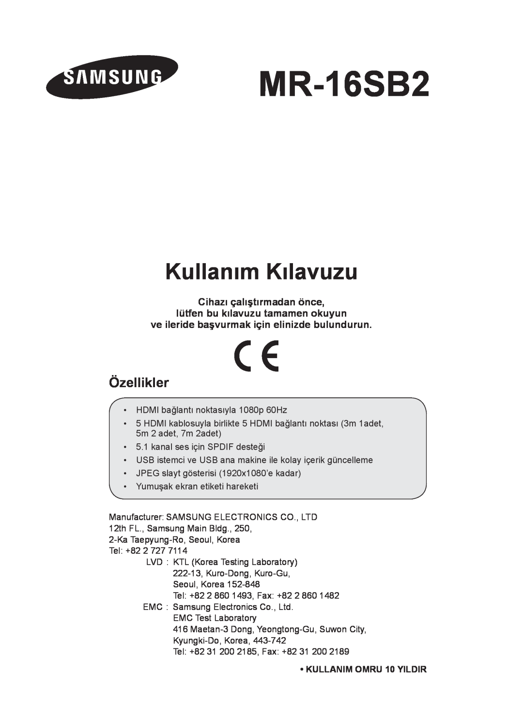 Samsung MR-16SB2 manual Kullanım Kılavuzu, Özellikler, Cihazı çalıştırmadan önce lütfen bu kılavuzu tamamen okuyun 