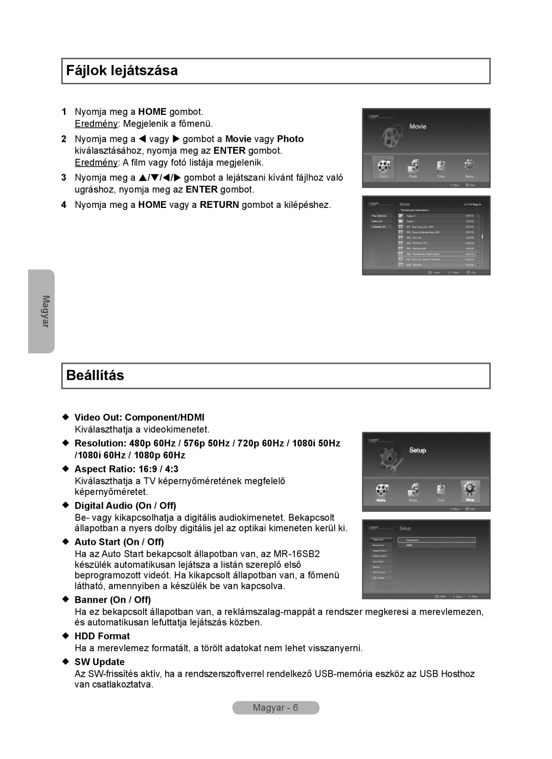 Samsung MR-16SB2 Fájlok lejátszása, Beállítás, Magyar,  Video Out Component/HDMI,  Aspect Ratio 169,  Banner On / Off 