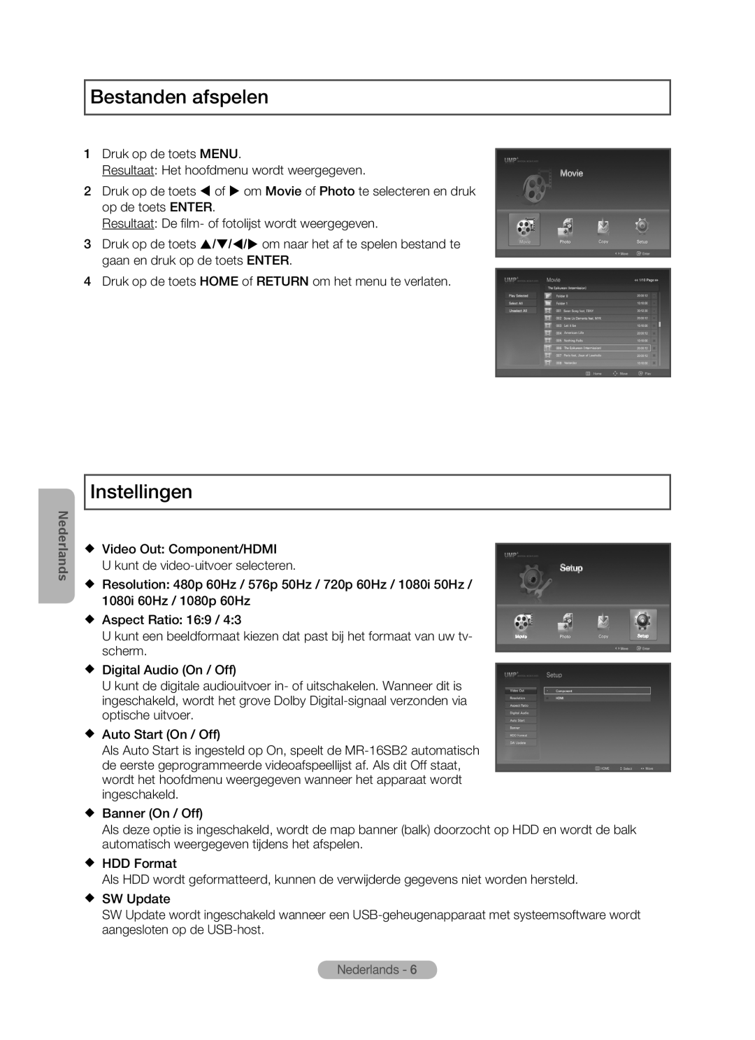 Samsung MR-16SB2 manual Bestanden afspelen, Instellingen, Nederlands 