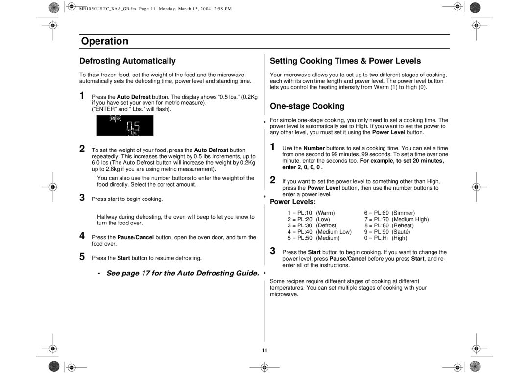 Samsung MR1050USTC owner manual Defrosting Automatically, Setting Cooking Times & Power Levels, One-stage Cooking 