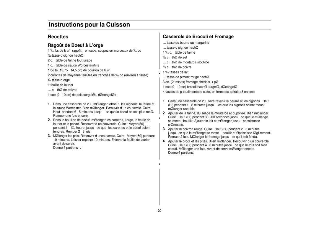 Samsung MR1351WB, MR1352BB, MR1353SB manual Recettes, Ragoût de Boeuf à L’orge, Casserole de Brocoli et Fromage 