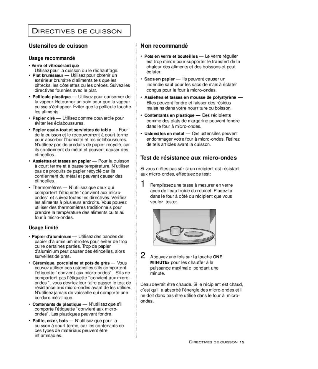 Samsung MR6699SB Ustensiles de cuisson, Non recommandé, Test de résistance aux micro-ondes, Verre et vitrocéramique 