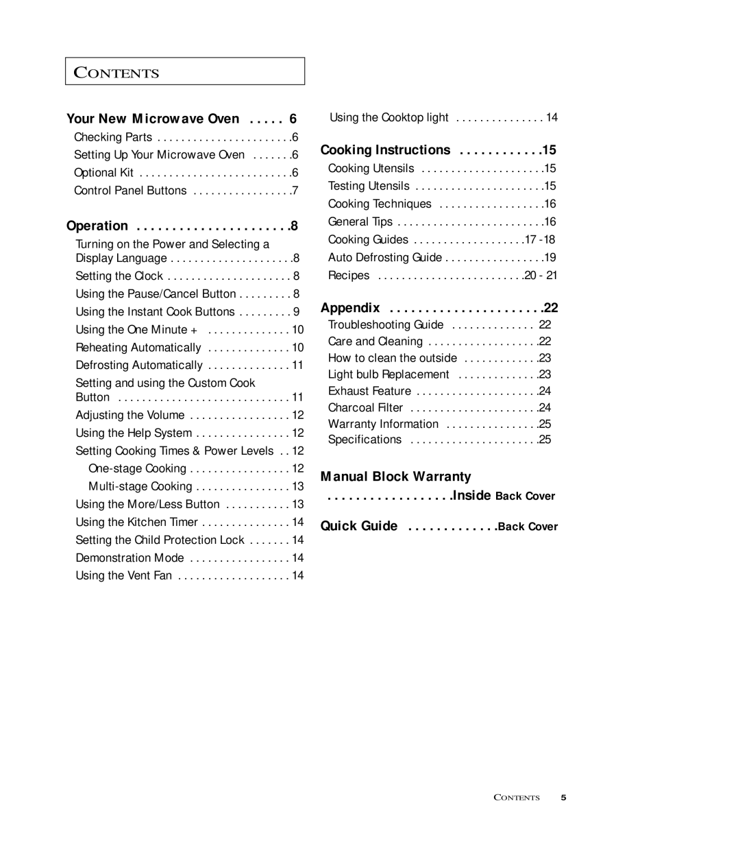 Samsung MR6698WB, MR6699SB, MR6699GB owner manual Your New Microwave Oven, Operation, Cooking Instructions, Appendix 