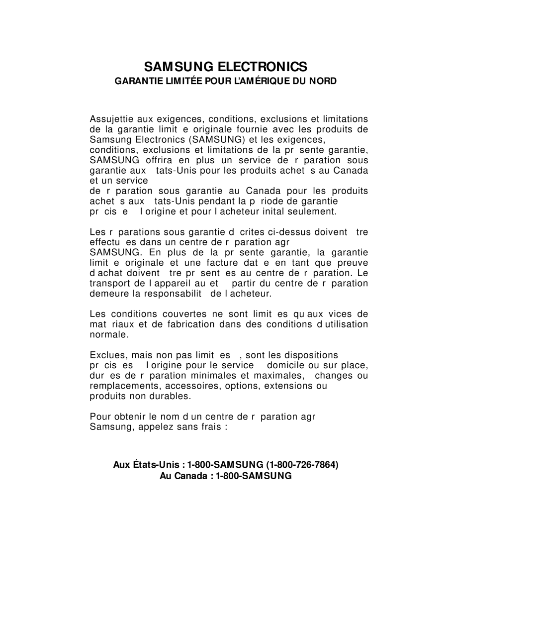 Samsung MR6698WB, MR6699SB Garantie Limitée Pour L’AMÉRIQUE DU Nord, Aux États-Unis 1-800-SAMSUNG Au Canada 1-800-SAMSUNG 