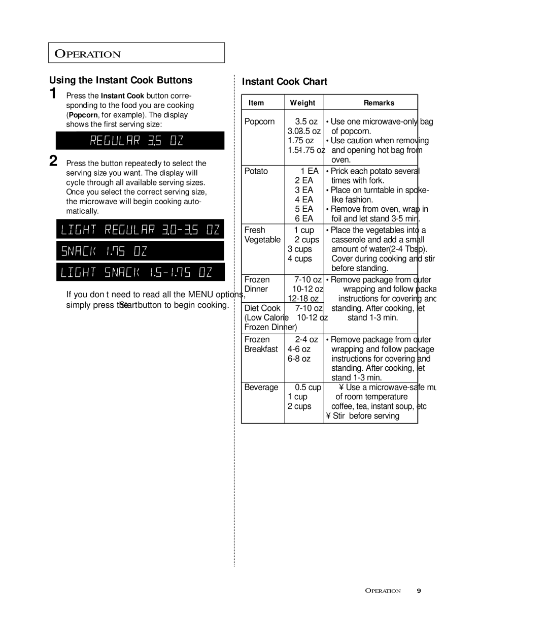 Samsung MR6699SB, MR6699GB, MR6698WB owner manual Using the Instant Cook Buttons, Instant Cook Chart, Weight Remarks 