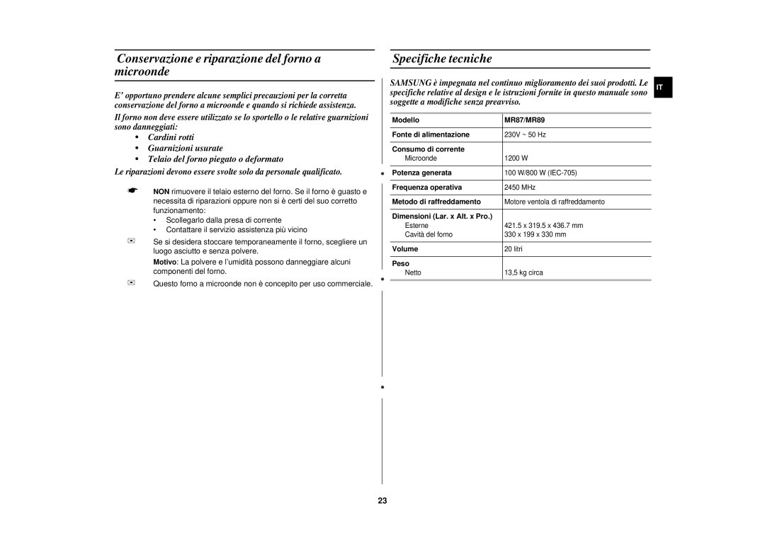 Samsung MR87-S/XET manual Conservazione e riparazione del forno a microonde, Specifiche tecniche 