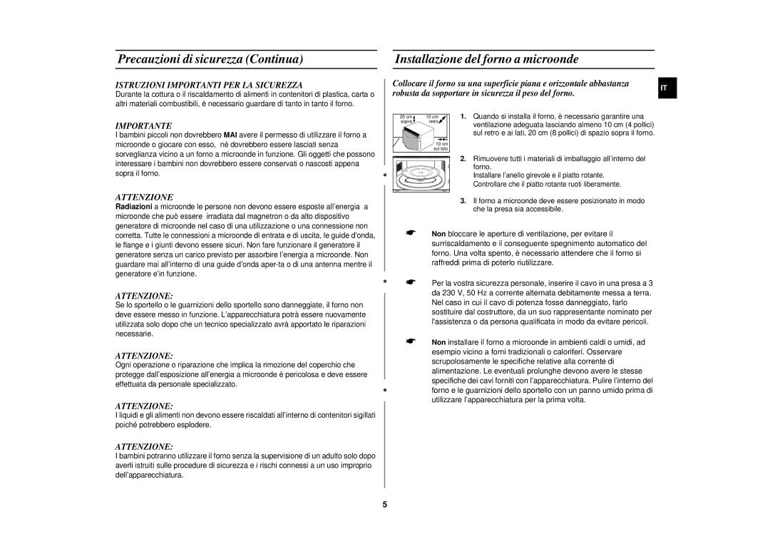 Samsung MR87-S/XET manual Precauzioni di sicurezza Continua, Installazione del forno a microonde, Importante, Attenzione 