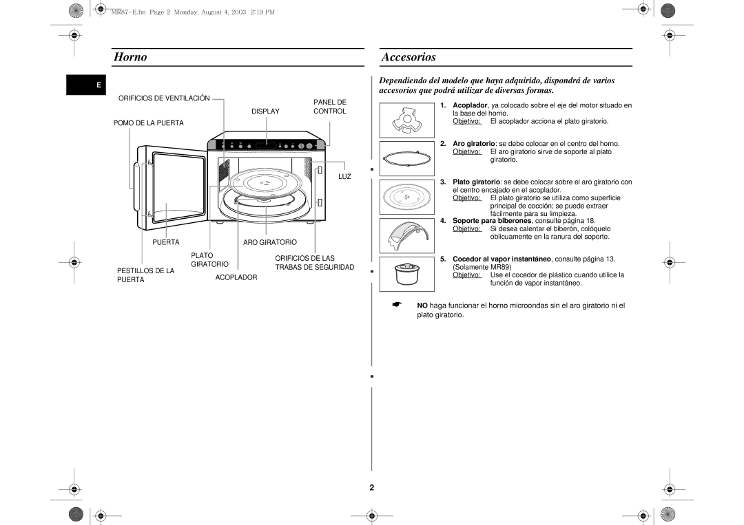 Samsung MR87/XEC manual Accesorios, Oblicuamente en la ranura del soporte, Cocedor al vapor instantáneo , consulte página 