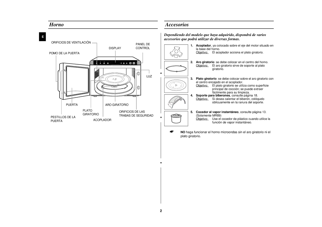 Samsung MR87/XEC manual Accesorios, Oblicuamente en la ranura del soporte, Cocedor al vapor instantáneo , consulte página 