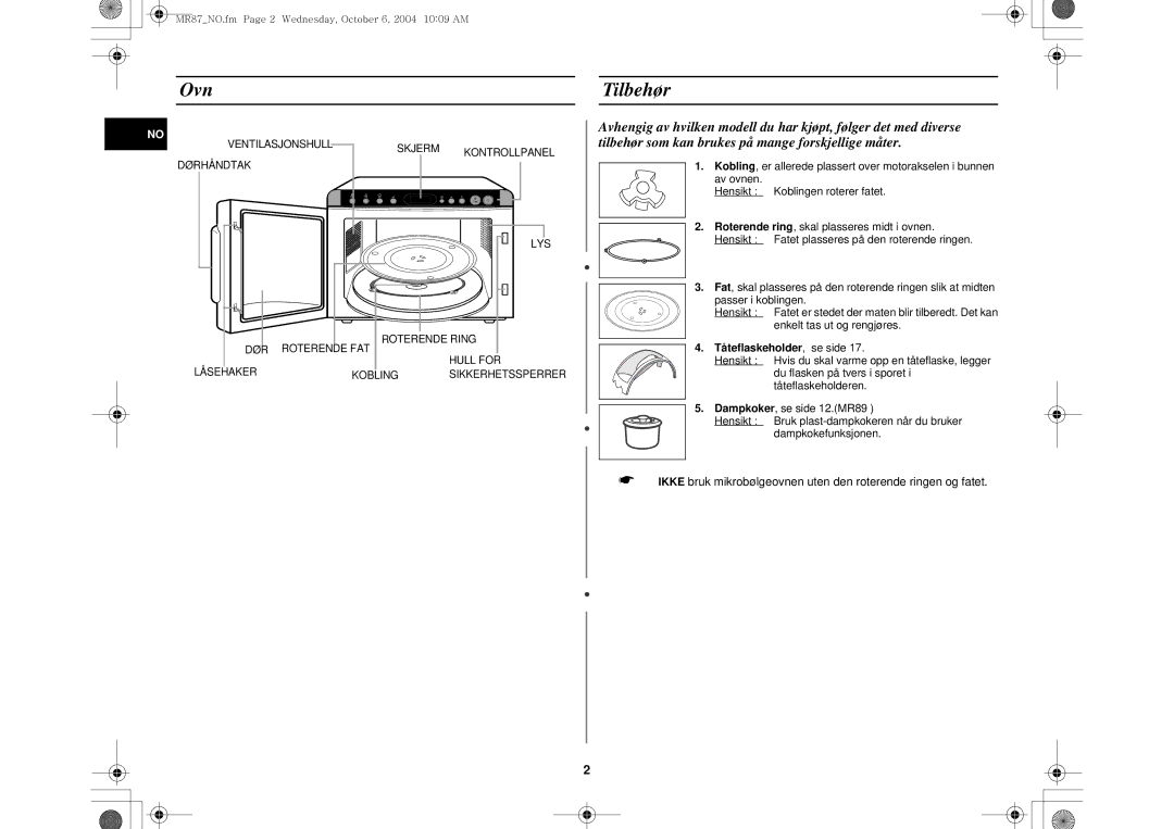 Samsung MR87/XEE manual Ovn, Tilbehør, Tåteflaskeholder, se side 