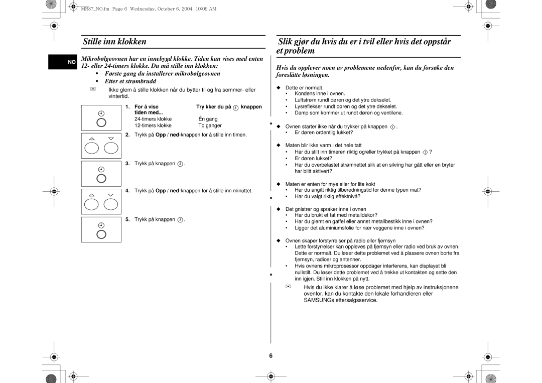 Samsung MR87/XEE manual Stille inn klokken, For å vise Try kker du på, Tiden med 