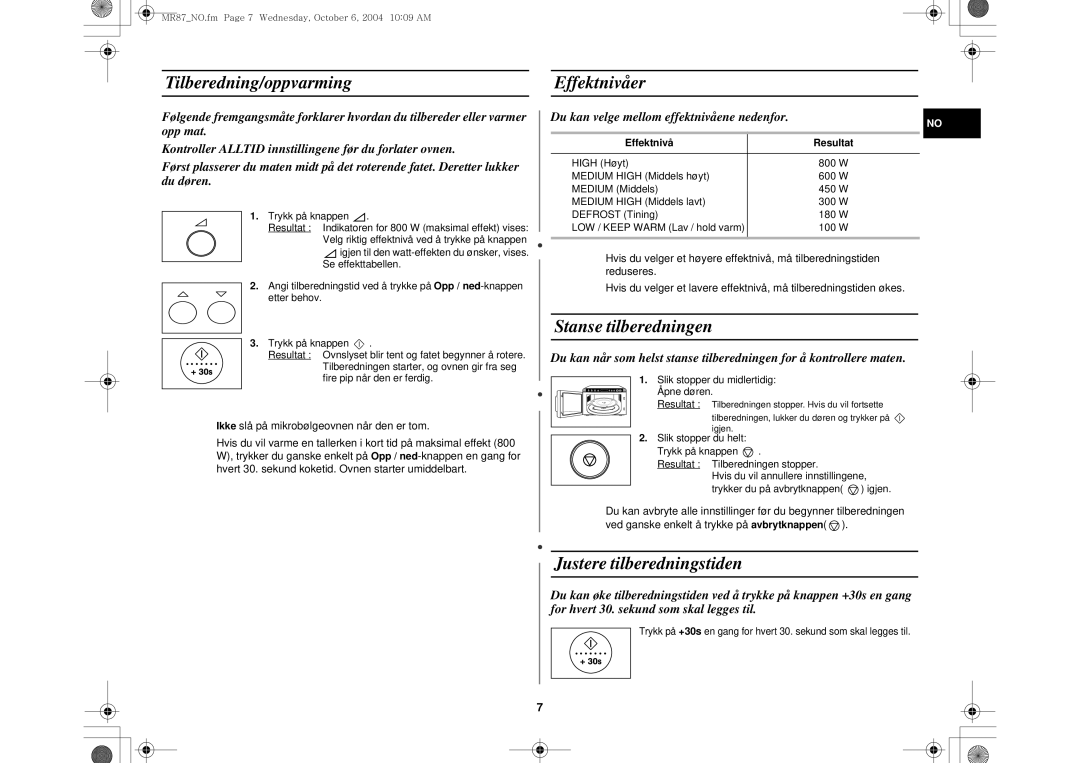 Samsung MR87/XEE manual Tilberedning/oppvarmingEffektnivåer, Stanse tilberedningen, Justere tilberedningstiden 