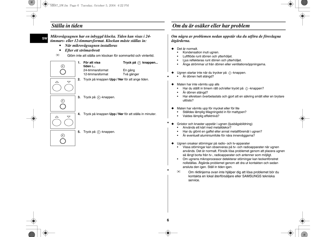 Samsung MR87/XEE manual Ställa in tiden, Om du är osäker eller har problem, För att visa Tryck på, Tiden 