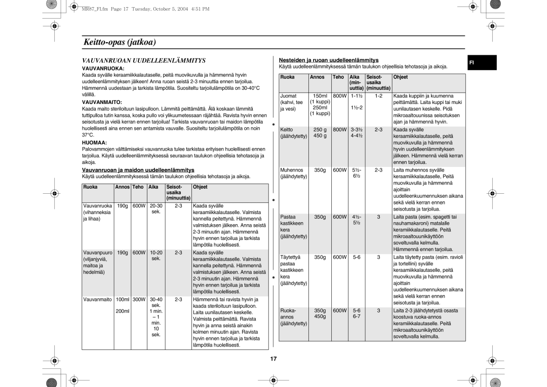 Samsung MR87/XEE manual Vauvanruoan Uudelleenlämmitys, Vauvanruoan ja maidon uudelleenlämmitys 