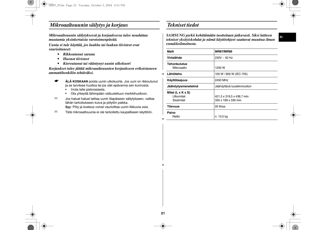 Samsung MR87/XEE manual Mikroaaltouunin säilytys ja korjaus Tekniset tiedot 