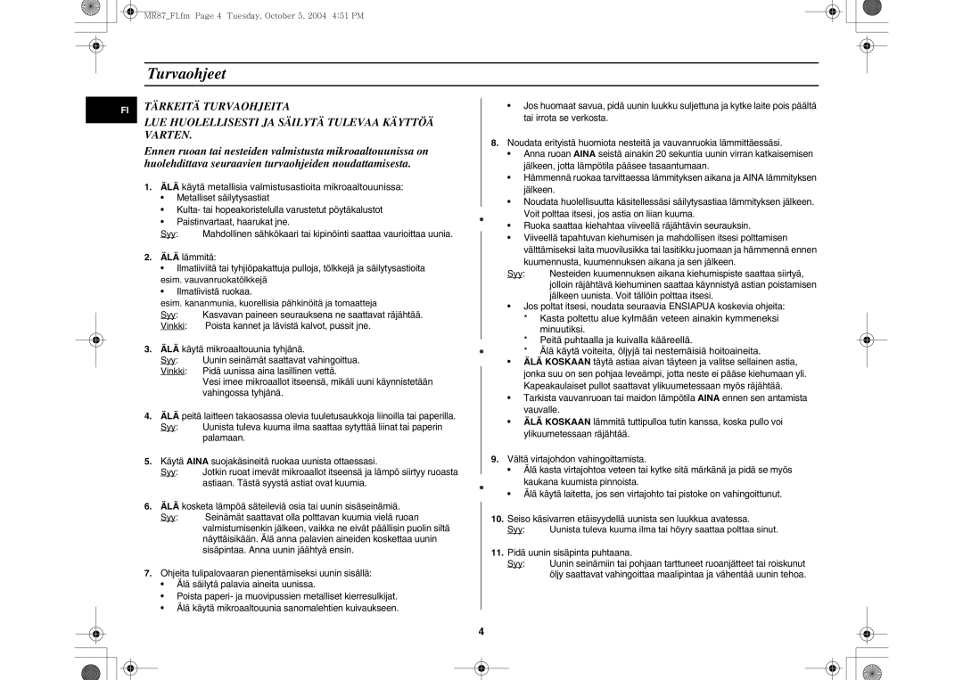 Samsung MR87/XEE manual Turvaohjeet 