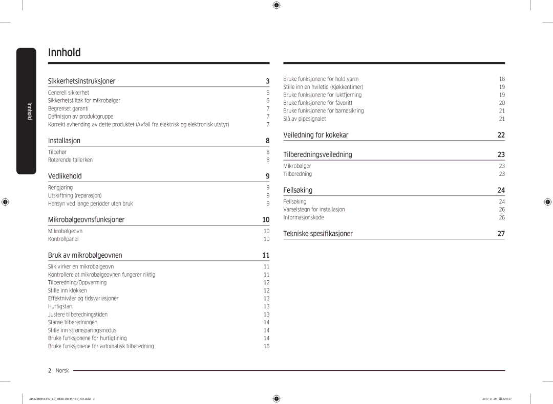 Samsung MS22M8054AW/EE manual Innhold, Tilbehør Roterende tallerken, Mikrobølgeovn Kontrollpanel, Mikrobølger Tilberedning 