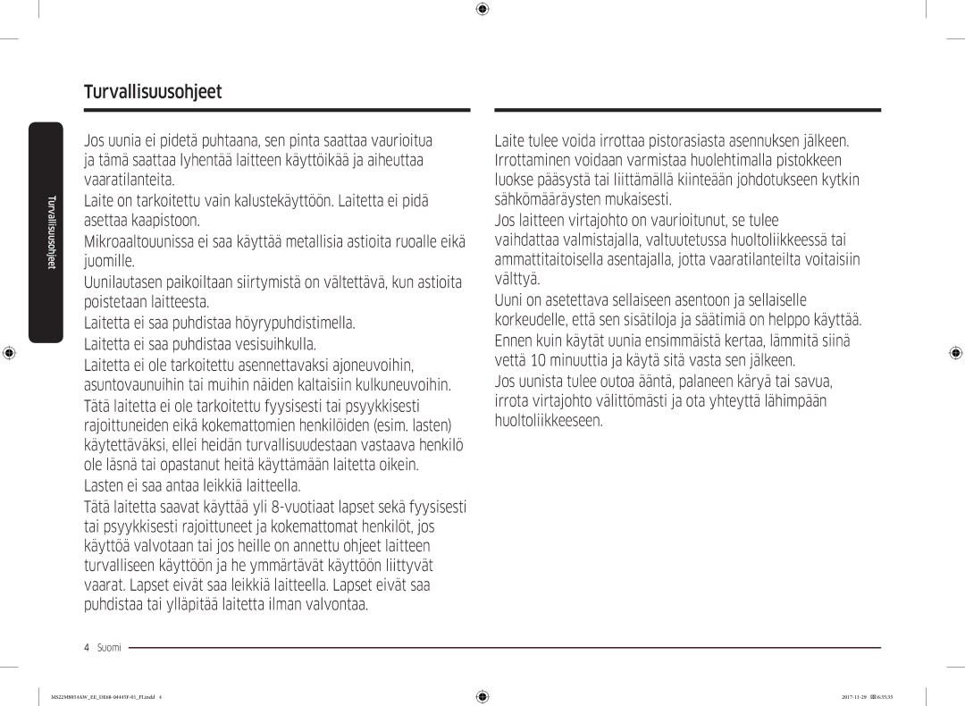 Samsung MS22M8054AW/EE, MS22M8054AK/EE manual Turvallisuusohjeet 