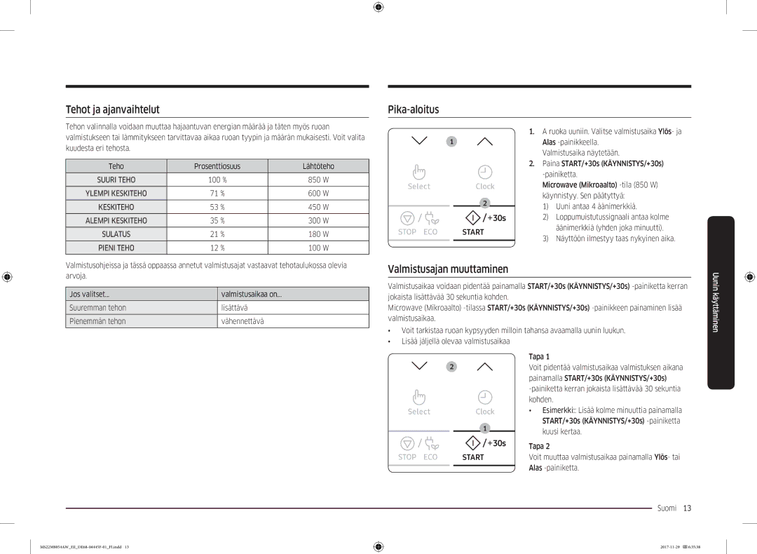 Samsung MS22M8054AK/EE, MS22M8054AW/EE manual Tehot ja ajanvaihtelut, Pika-aloitus, Valmistusajan muuttaminen 