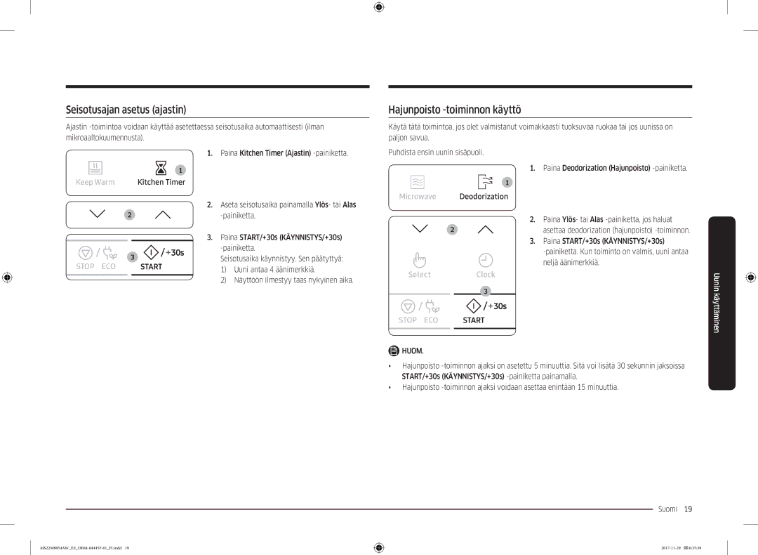 Samsung MS22M8054AK/EE, MS22M8054AW/EE manual Seisotusajan asetus ajastin, Hajunpoisto -toiminnon käyttö 