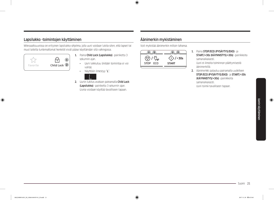 Samsung MS22M8054AK/EE manual Lapsilukko -toimintojen käyttäminen Äänimerkin mykistäminen, Valita, Näyttöön ilmestyy L 