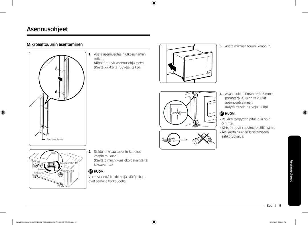 Samsung MS22M8074AT/EE, MS22M8054AW/EE, MS22M8054AK/EE manual Asennusohjeet, Mikroaaltouunin asentaminen 