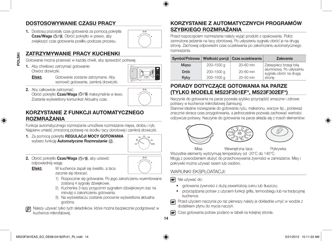 Samsung MS23F301ELW/EO, MS23F301EAS/EG manual Dostosowywanie Czasu Pracy, Zatrzymywanie Pracy Kuchenki, Warunki Eksploatacji 