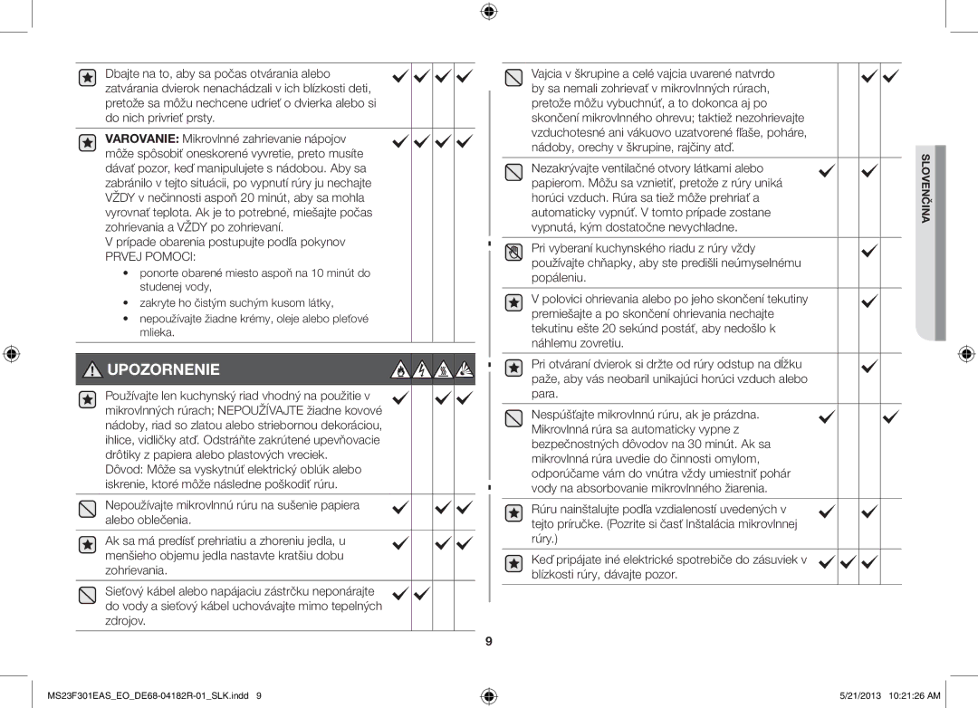 Samsung MS23F301ELW/EG, MS23F301EAS/EG, MS23F301ELW/EO manual Prípade obarenia postupujte podľa pokynov, Prvej Pomoci 