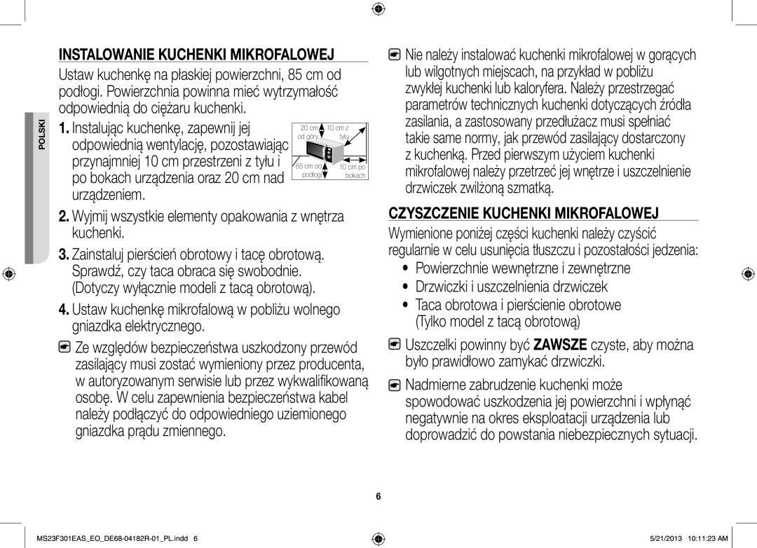 Samsung MS23F301EAS/EG manual Wyjmij wszystkie elementy opakowania z wnętrza kuchenki, Czyszczenie Kuchenki Mikrofalowej 