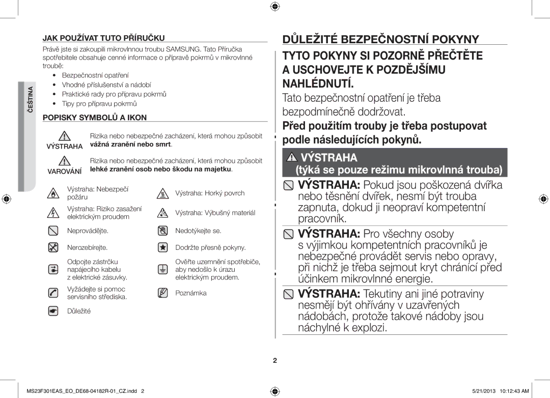 Samsung MS23F301ELW/EO, MS23F301EAS/EG manual Výstraha Nebezpečí požáru, Výstraha Riziko zasažení elektrickým proudem 