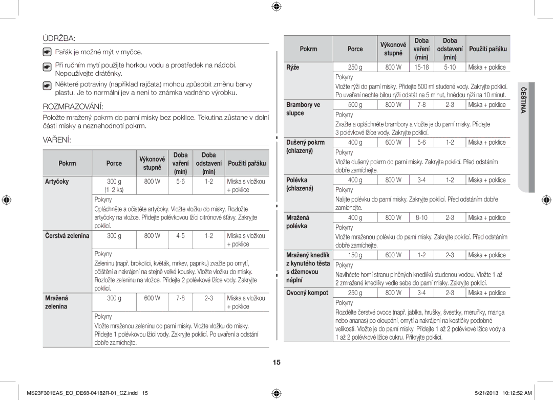 Samsung MS23F301EAS/EO, MS23F301EAS/EG, MS23F301ELW/EG, MS23F301ELW/EO, MS23F301EAW/EO, MS23F301EAW/SW Rozmrazování, Vaření 