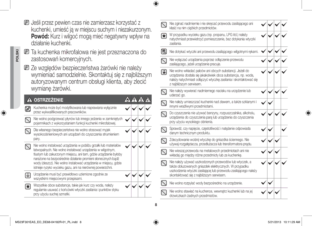 Samsung MS23F301ELW/EO, MS23F301EAS/EG, MS23F301ELW/EG manual Ostrzeżenie, Nie wolno rozpylać wody bezpośrednio na urządzenie 