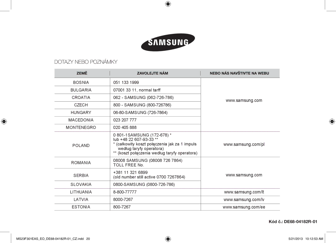 Samsung MS23F301ELW/EO, MS23F301EAS/EG, MS23F301ELW/EG, MS23F301EAS/EO 051 133, Całkowity koszt połączenia jak za 1 impuls 